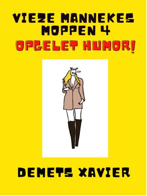 cover image of Vieze mannekes moppen 4 " Opgelet humor"
